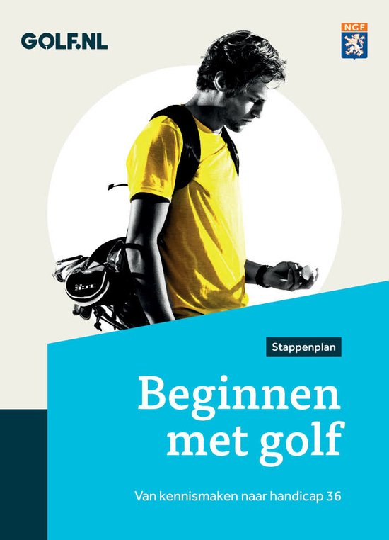 NGF-stappenplan - Beginnen met golf