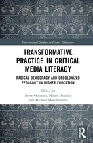 International Studies in Higher Education- Transformative Practice in Critical Media Literacy