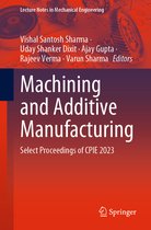 Lecture Notes in Mechanical Engineering- Machining and Additive Manufacturing