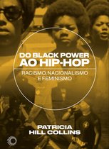 Hip-Hop em Perspectiva - Do Black Power ao Hip-Hop