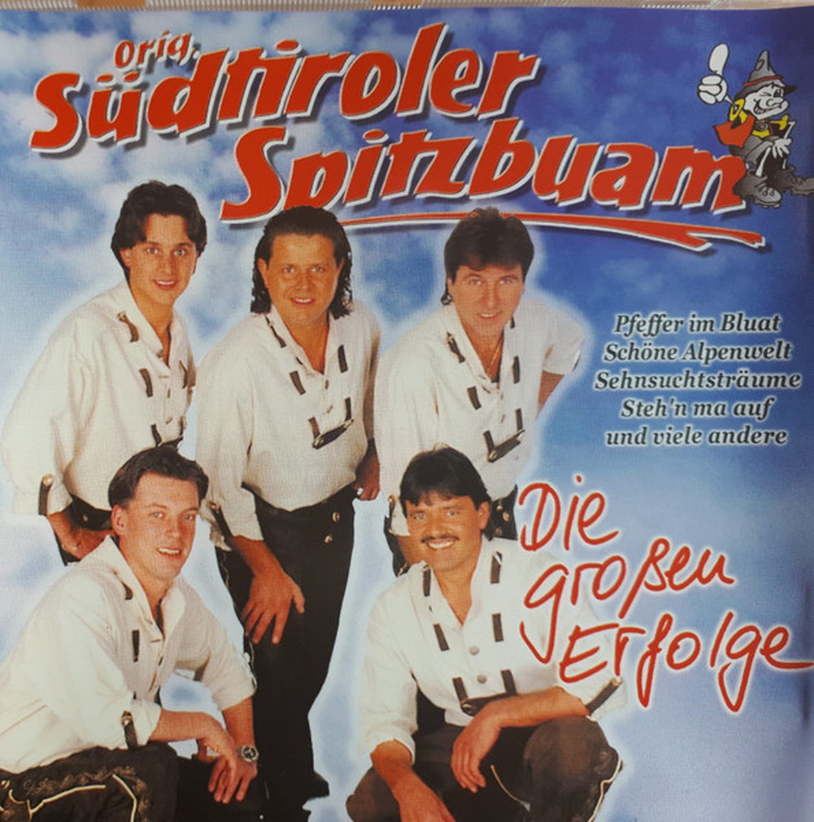 Orig. Sudtiroler Spitzbuam - Die grossen erfolge - CD
