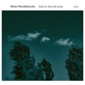 Nitai Hershkovits - Call On The Old Wise (CD)