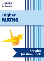 Leckie Practice Question Book  Higher Maths Practise and Learn SQA Exam Topics