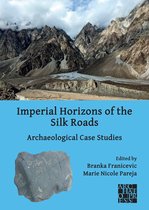 Imperial Horizons of the Silk Roads