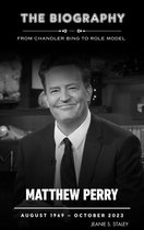 MATTHEW PERRY BIOGRAPHY