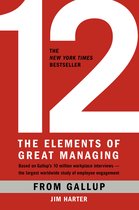 Twelve Elements Of Great Managing