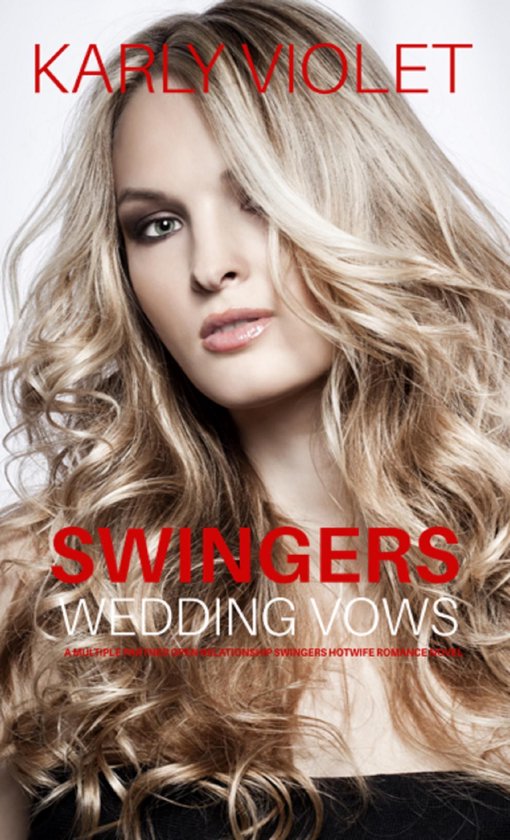 Swingers Wedding Vows A Multiple Partner Open Relationship Swingers Hotwife Romance Bol 