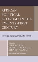 Africa: Past, Present & Prospects- African Political Economy in the Twenty-First Century