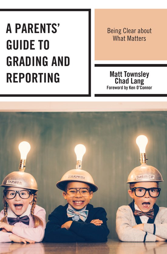 A Parents' Guide to Grading and Reporting - cover