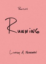 Practices- Running