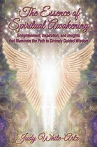 The Essence of Spiritual Awakening