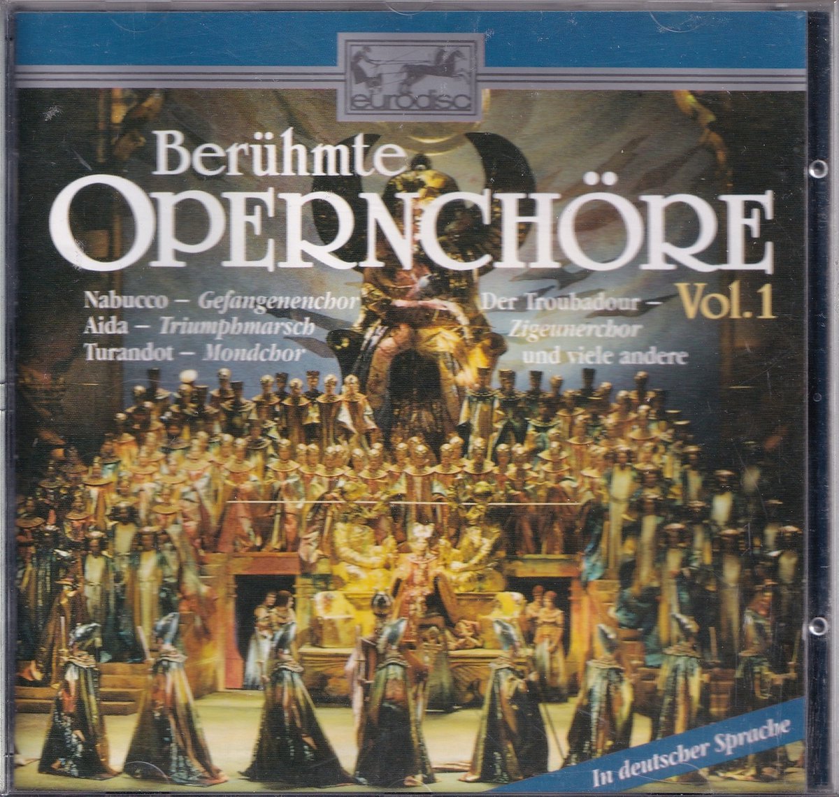 Beruhmte Opernchore Vol. 1 - Diverse artiesten spelen werken van beroemde componisten