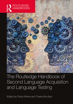 The Routledge Handbooks in Second Language Acquisition-The Routledge Handbook of Second Language Acquisition and Language Testing