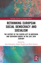 Routledge Advances in European Politics- Rethinking European Social Democracy and Socialism