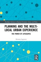 Routledge Advances in Regional Economics, Science and Policy- Planning and the Multi-local Urban Experience