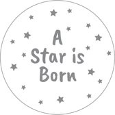 100 Sluit stickers - Sluitzegel – A Star is Born | Wit – Zilver - Glans | Trouwkaart – Geboortekaart – Envelop | Verjaardag | Envelop stickers | Cadeau – Gift – Cadeauzakje – Traktatie | Leuk inpakken | Huwelijk – Kraamfeest| 45mm |
