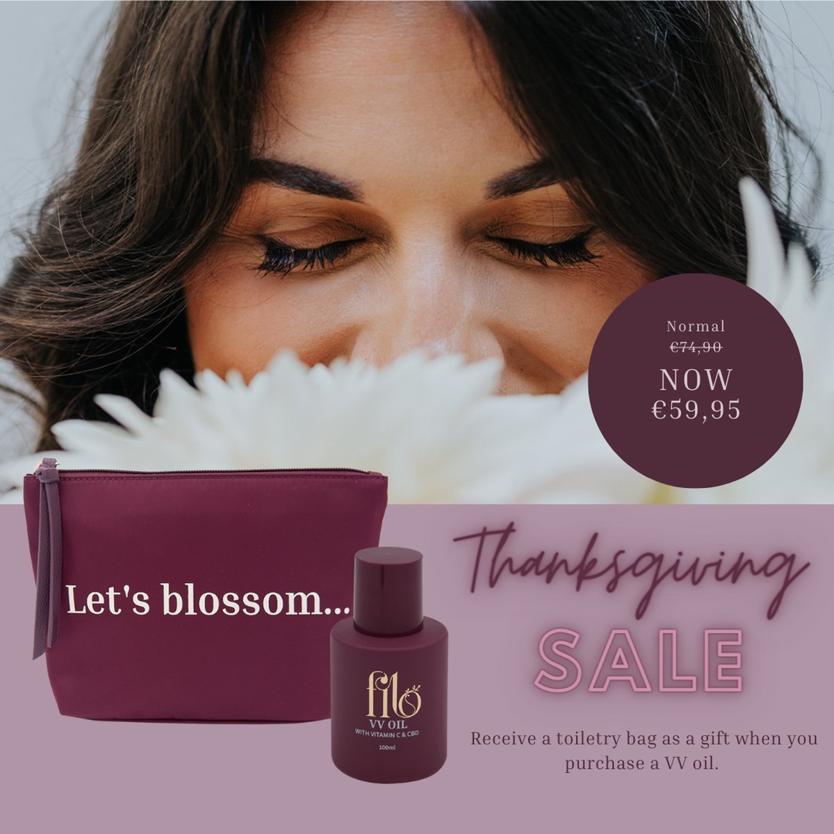 My Own Filo VV Oil with a ''Let's blossom'' Pouch -Thanksgiving Combi Deal - VV Oil met GRATIS ''Let's blossom'' Toilettas