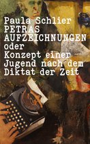 Edition Quellen und Kultur 1 - Petras Aufzeichnungen