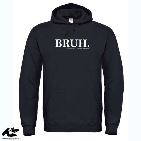 Klere-Zooi - Bruh. (Formerly known as mom) - Hoodie - 4XL