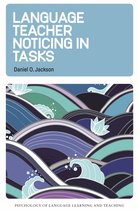 Psychology of Language Learning and Teaching- Language Teacher Noticing in Tasks