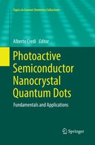 Topics in Current Chemistry Collections- Photoactive Semiconductor Nanocrystal Quantum Dots