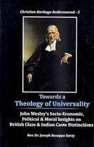 Towards a Theology of Universality: