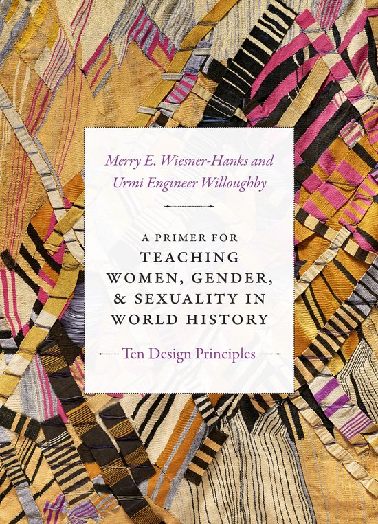 A Primer for Teaching Women, Gender, and Sexuality in World  ... - cover