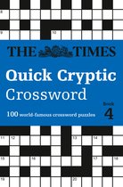 The Times Quick Cryptic Crossword Book 4 100 worldfamous crossword puzzles Times Mind Games