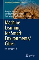 Intelligent Systems Reference Library- Machine Learning for Smart Environments/Cities