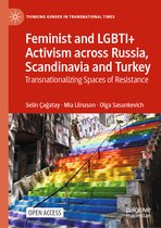Thinking Gender in Transnational Times- Feminist and LGBTI+ Activism across Russia, Scandinavia and Turkey