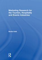 Marketing Research for the Tourism, Hospitality and Events Industries