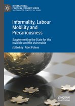 International Political Economy Series- Informality, Labour Mobility and Precariousness