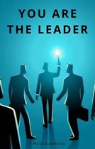 You are the LEADER
