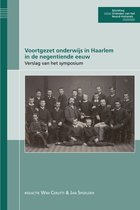 Publicaties van de Stichting Vrienden van het Noord-Hollands Archief 6 - Voortgezet onderwijs in Haarlem in de negentiende eeuw