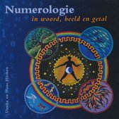 Numerologie in woord, beeld en getal