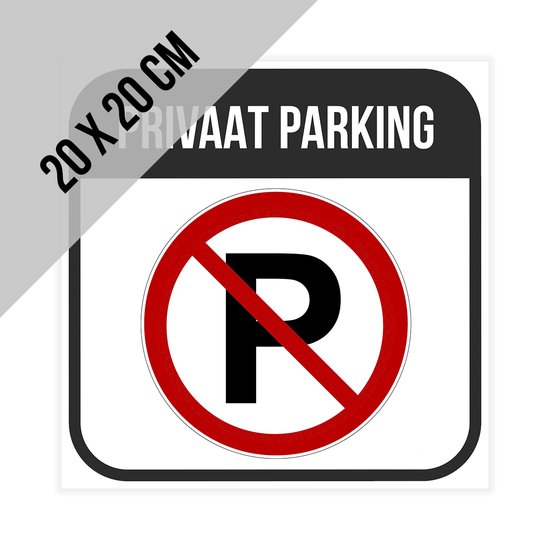 Pictogram/ bord | "Privaat parking" | 20 x 20 cm | Dikte: 2 mm | Privé parkeerplaats | Niet parkeren | Poort vrijhouden | Klanten | 1 stuk