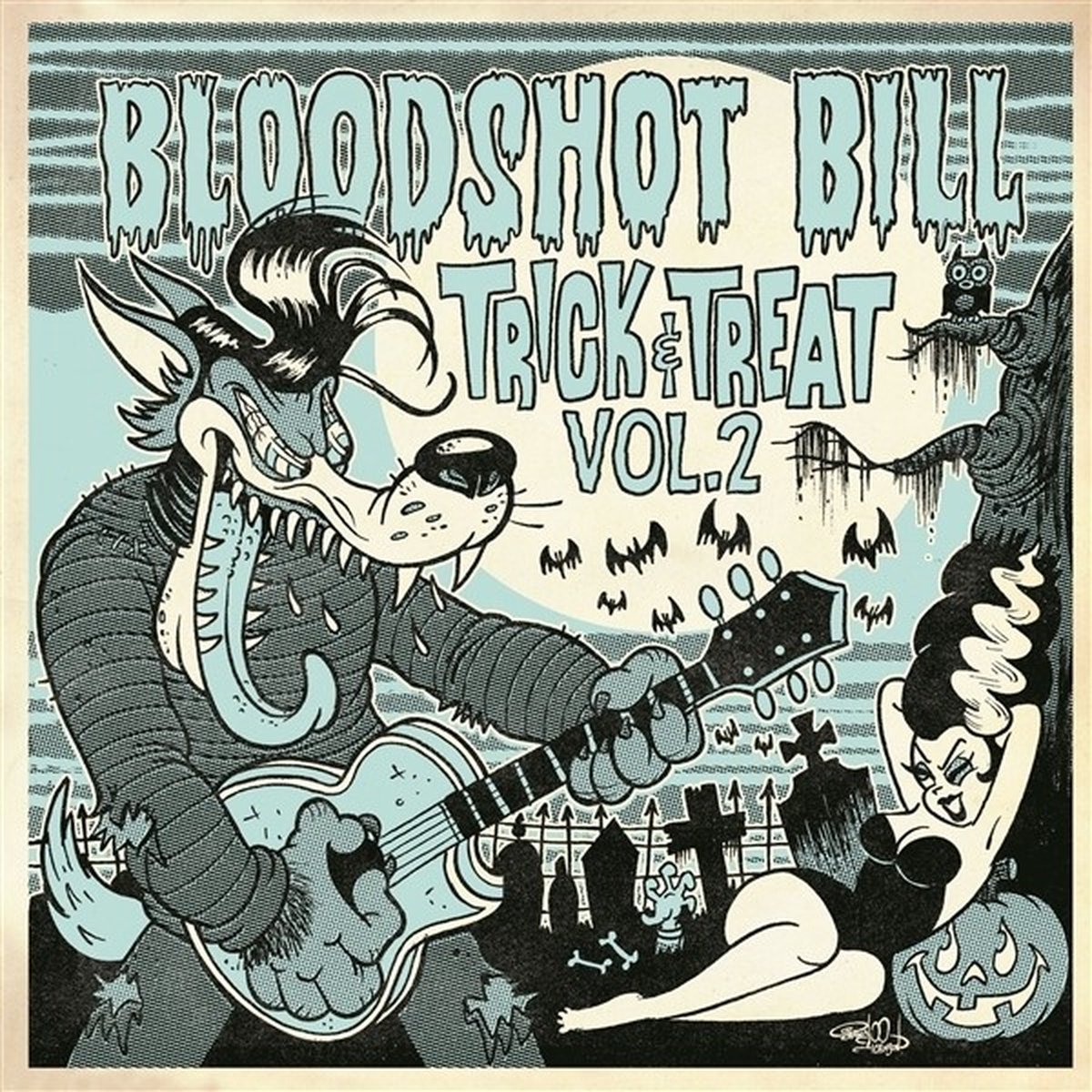 Bloodshot Bill - Trick And Treat Volume 2 (7" Single)