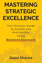 Mastering Strategic Excellence