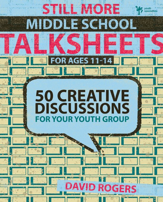 Still More Middle School Talksheets for Ages 11-14 - cover