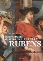 Meesterwerk - Meesterwerk masterpiece: Peter Paul Rubens