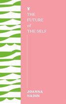 The FUTURES Series - The Future of the Self