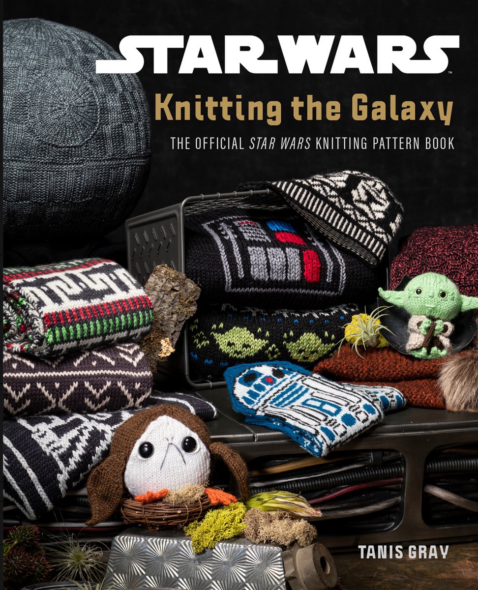 Star Wars Knitting the Galaxy - Tanis Gray