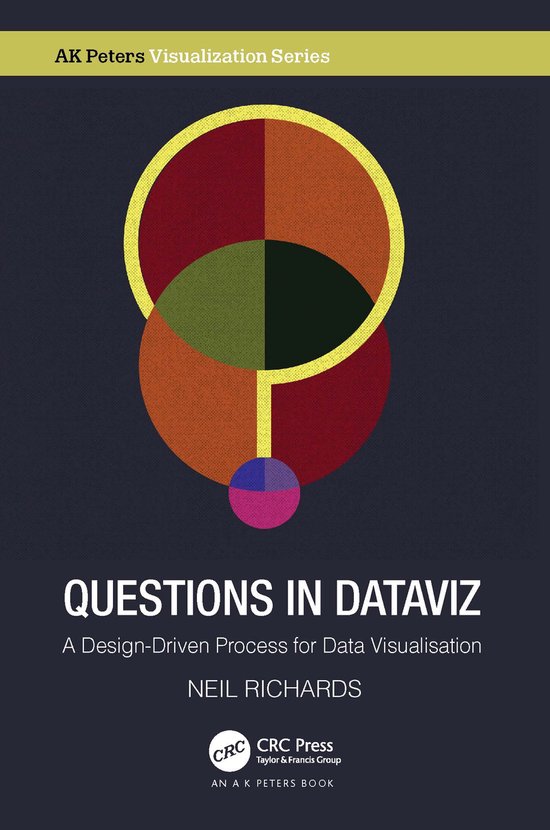 AK Peters Visualization Series- Questions in Dataviz - cover
