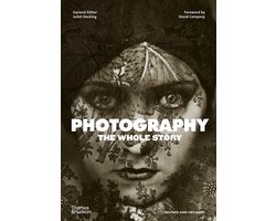 Photography: The Whole Story
