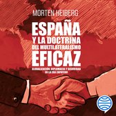 España y la doctrina del multilateralismo eficaz
