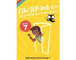 Cito Leerling in Beeld -IEP Eind Groep 7 (E7) Oefenboek - Afgestemd op Leerling in Beeld (Cito), IEP-toets van groep 7 - van de onderwijsexperts van Wijzer over de Basisschool Cito Leerling in Beeld -IEP Eind Groep 7 (E7) Oefenboek - Afgestemd op Leerling in Beeld (Cito), IEP-toets van groep 7 - van de onderwijsexperts van Wijzer over de Basisschool