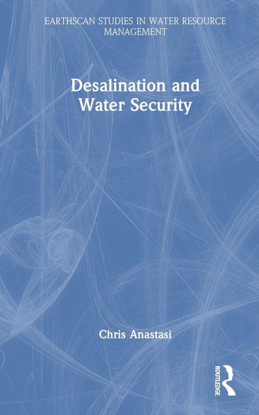 Earthscan Studies in Water Resource Management- Desalination ... - cover