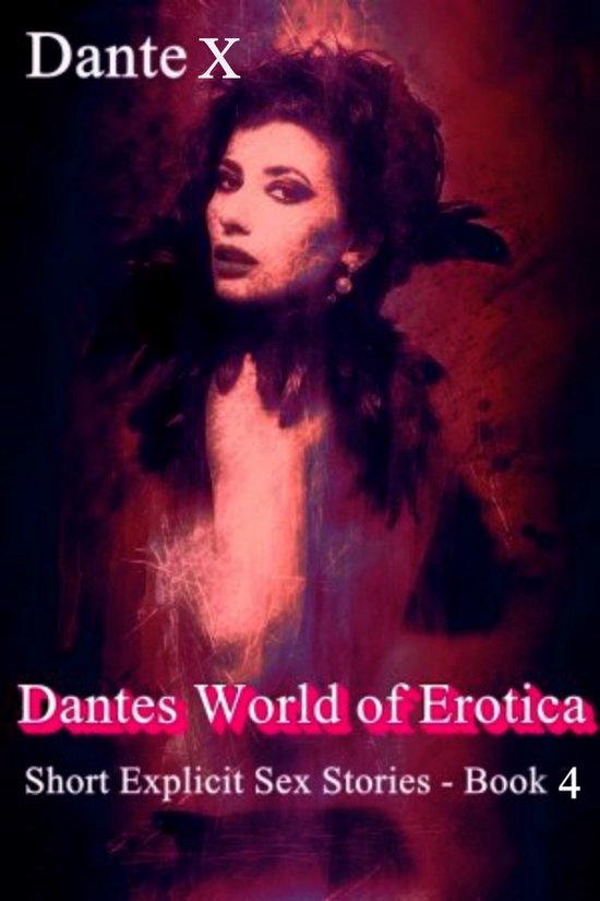 Dantes World Of Erotica Ebook Dante X Boeken Bol