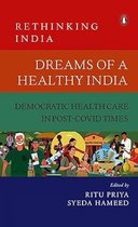 Rethinking India- Dreams of a Healthy