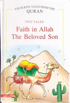 Faith in Allah / the Beloved Son